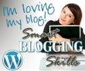 Smart Blogging Skills